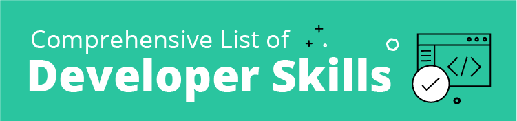 Window icon with checkmark, text reads comprehensive list of developer skills
